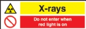 x-rays - do not enter when red light is on 