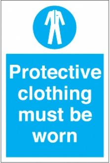 protective clothing must be worn 